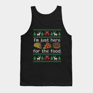Ugly Christmas Sweater Just here for the Food Tank Top